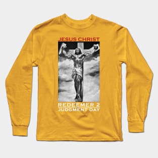 Redeemer 2: Judgment Day Long Sleeve T-Shirt